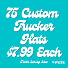 Load image into Gallery viewer, Custom Foam Trucker Hats // Logo Heat Press Application