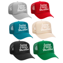 Load image into Gallery viewer, Sorry I Was Hustlin' Foam Trucker
