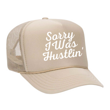 Load image into Gallery viewer, Sorry I Was Hustlin' Foam Trucker
