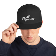 Load image into Gallery viewer, "No Requests" Flat Bill Snapback