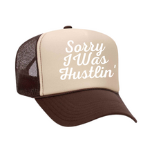 Load image into Gallery viewer, Sorry I Was Hustlin&#39; Foam Trucker
