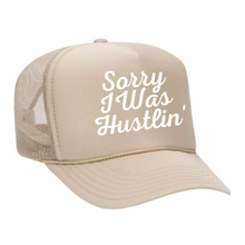 Load image into Gallery viewer, Sorry I Was Hustlin&#39; Foam Trucker
